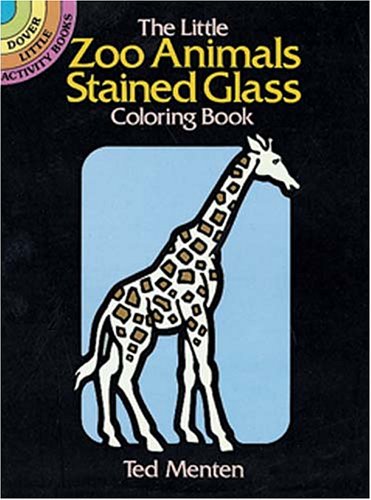 Little Zoo Animals Stained Glass Coloring Book  N/A 9780486260525 Front Cover