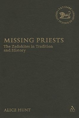 Missing Priests   2006 9780567028525 Front Cover