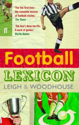 The Football Lexicon N/A 9780571230525 Front Cover