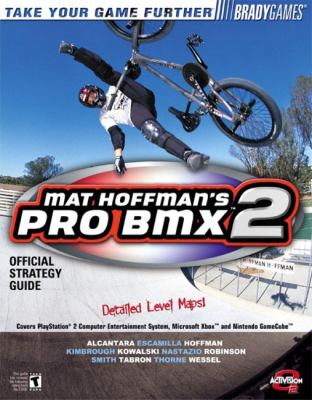 Mat Hoffman's Pro BMX 2 Official Strategy Guide   2003 9780744001525 Front Cover