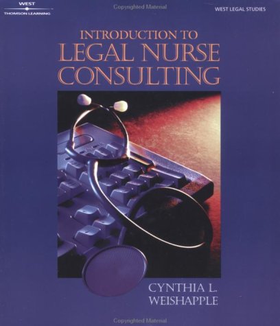 Introduction to Legal Nurse Consulting   2001 9780766810525 Front Cover