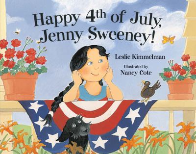 Happy 4th of July, Jenny Sweeney!   2003 9780807531525 Front Cover