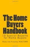 Home Buyers Handbook 10 Special Reports for Home Buyers N/A 9781453838525 Front Cover