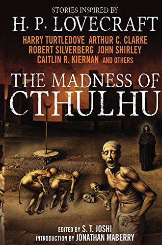 Madness of Cthulhu Anthology   2014 9781781164525 Front Cover
