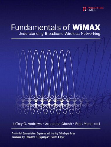 Fundamentals of WiMAX Understanding Broadband Wireless Networking  2007 9780132225526 Front Cover