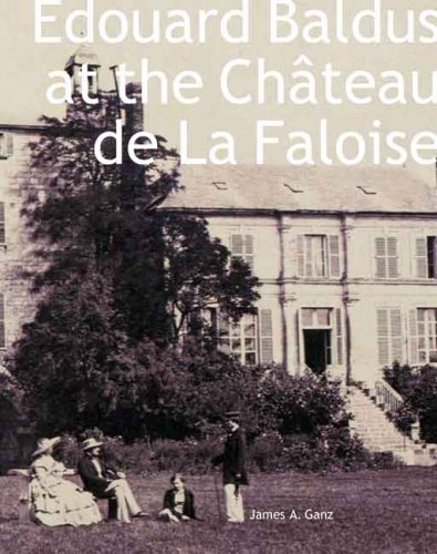 Edouard Baldus at the Chï¿½teau de la Faloise   2004 9780300103526 Front Cover