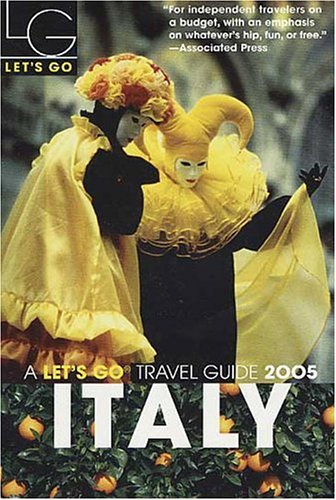 Let's Go 2005 Italy   2005 9780312335526 Front Cover