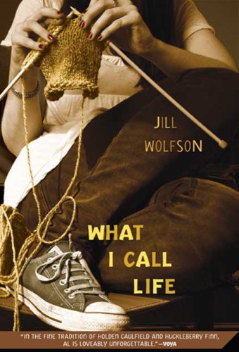 What I Call Life  N/A 9780312377526 Front Cover