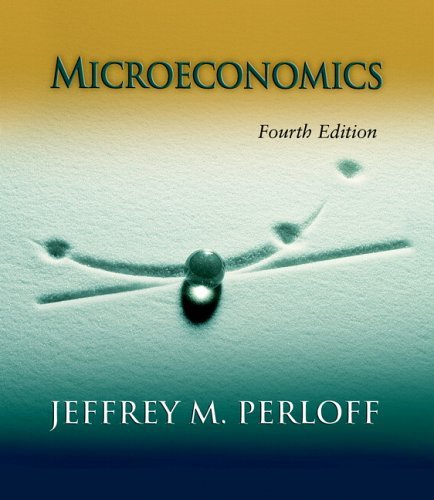 Microeconomics Theory and Applications with Calculus 4th 2007 (Revised) 9780321414526 Front Cover