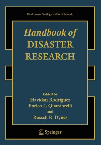 Handbook of Disaster Research   2007 9780387739526 Front Cover