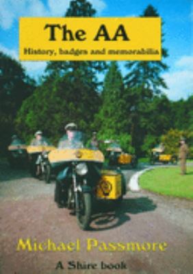 AA History, Badges and Memorabilia  2003 9780747805526 Front Cover