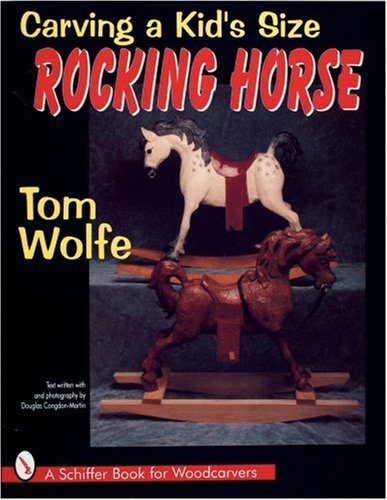 Carving a Kid's Size Rocking Horse   2016 9780887408526 Front Cover