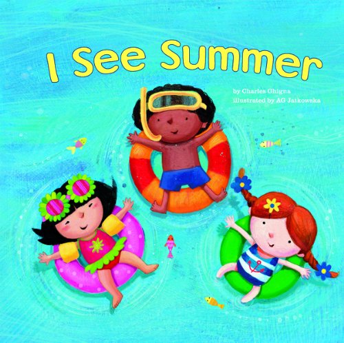 I See Summer   2012 9781404868526 Front Cover