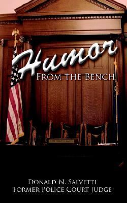 Humor from the Bench  N/A 9781425942526 Front Cover