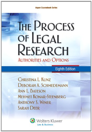 Process of Legal Research Authorities and Options 8th 2012 (Revised) 9781454805526 Front Cover