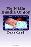 My Little Bundle of Joy  N/A 9781482301526 Front Cover