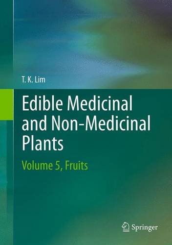 Edible Medicinal and Non-Medicinal Plants: Fruits  2013 9789400756526 Front Cover