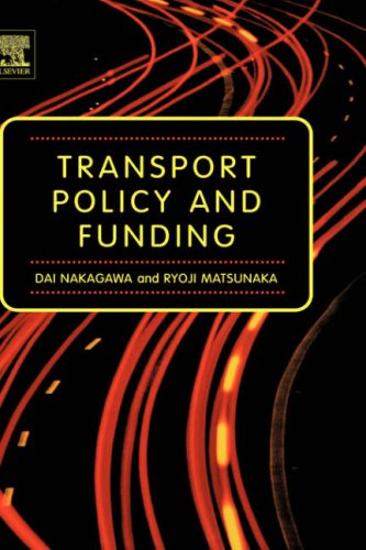 Transport Policy and Funding   2006 9780080448527 Front Cover