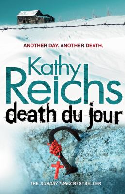 Death du Jour (Temperance Brennan 2)  2005 9780099556527 Front Cover