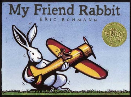 My Friend Rabbit A Picture Book  2002 9780312367527 Front Cover