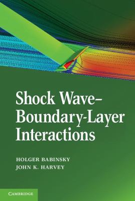 Shock Wave-Boundary-Layer Interactions   2011 9780521848527 Front Cover