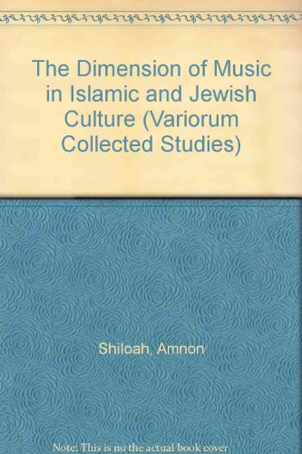 Dimension of Music in Islamic and Jewish Culture   1993 9780860783527 Front Cover