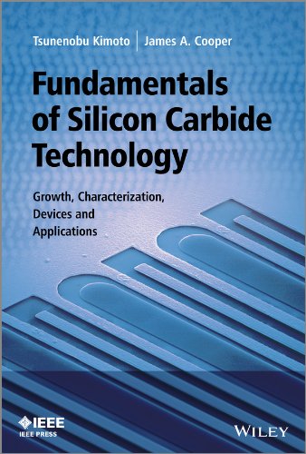 Fundamentals of Silicon Carbide Technology Growth, Characterization, Devices and Applications  2014 9781118313527 Front Cover