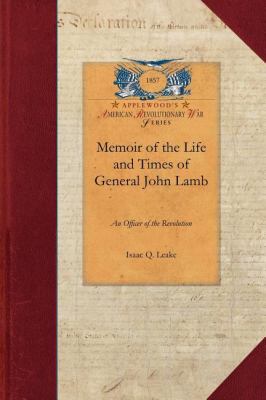 Memoir of Life and Times,Gen'l John Lamb  N/A 9781429017527 Front Cover