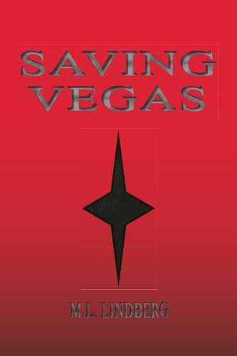 Saving Vegas  2008 9781436369527 Front Cover