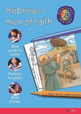 Hebrews Men of Faith  N/A 9781903087527 Front Cover