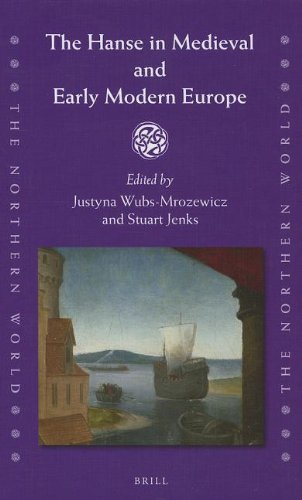 The Hanse in Medieval and Early Modern Europe:   2012 9789004212527 Front Cover
