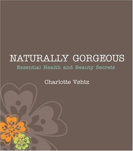 Naturally Gorgeous N/A 9780091922528 Front Cover