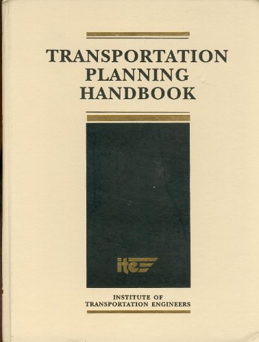 Transportation Planning Handbook  1st 1992 9780139280528 Front Cover