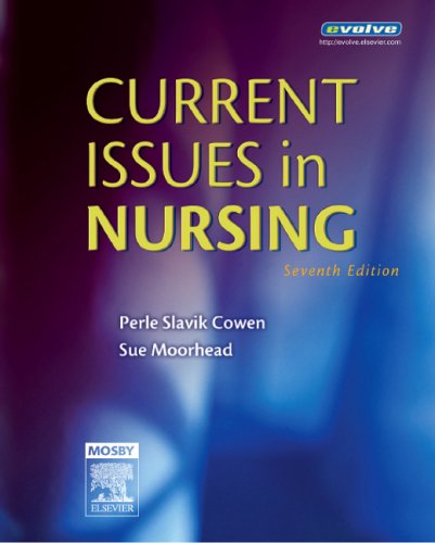 Current Issues in Nursing  7th 2006 (Revised) 9780323036528 Front Cover