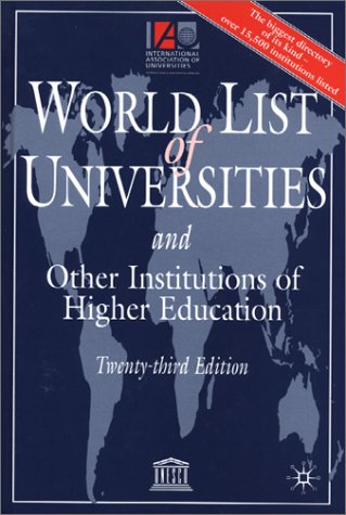 World List of Universities and Other Institutions of Higher Education  23rd 2002 (Revised) 9780333671528 Front Cover