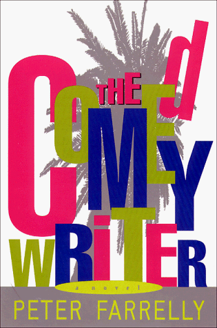 Comedy Writer A Novel N/A 9780385490528 Front Cover