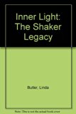 Inner Light : The Shaker Legacy N/A 9780394735528 Front Cover
