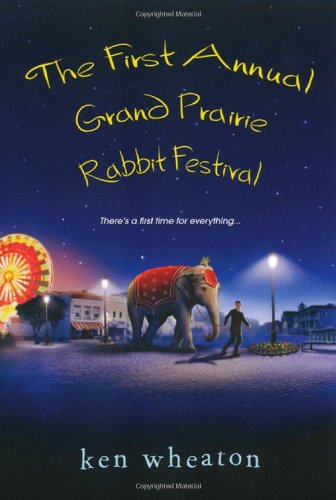 First Annual Grand Prairie Rabbit Festival   2010 9780758238528 Front Cover