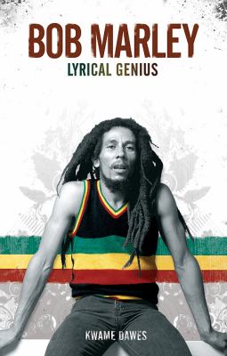 Bob Marley Lyrical Genius N/A 9780825673528 Front Cover