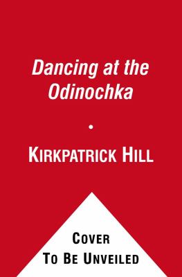 Dancing at the Odinochka  N/A 9781442413528 Front Cover