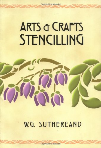 Arts and Crafts Stencilling   2003 9781586852528 Front Cover