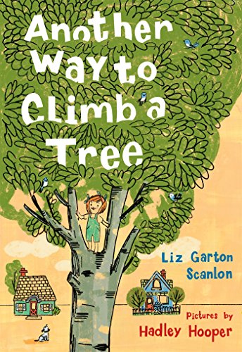 Another Way to Climb a Tree   2017 9781626723528 Front Cover