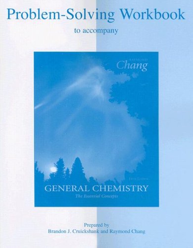 General Chemistry Problem-Solving Workbook The Essential Concepts 5th 2008 9780073048529 Front Cover