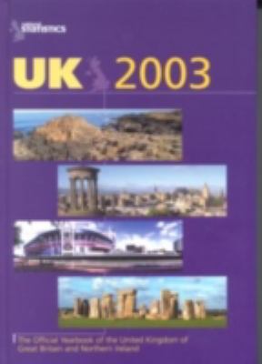 U. K. 2003 The Official Yearbook of the United Kingdom of Great Britain and Northern Ireland 54th 2002 9780116215529 Front Cover