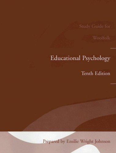 Educational Psychology  10th 2007 (Guide (Pupil's)) 9780205498529 Front Cover