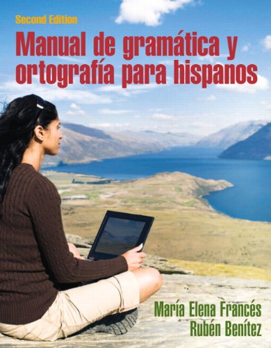 Manual de Gramï¿½tica y Ortografï¿½a Para Hispanos  2nd 2013 9780205696529 Front Cover