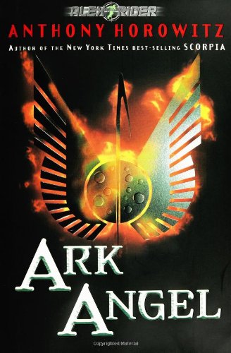 Ark Angel   2006 9780399241529 Front Cover