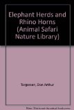 Elephant Herds and Rhino Horns N/A 9780516006529 Front Cover