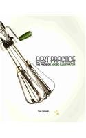 Best Practice The Pros on Adobe Illustrator (Book Only)  2007 9781111321529 Front Cover