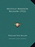 Melville Madison Bigelow  N/A 9781169391529 Front Cover